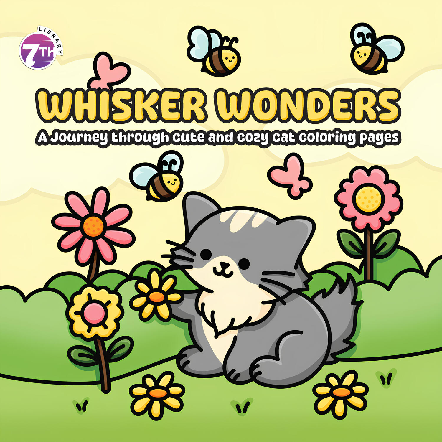 Cover of Whisker Wonders Coloring Book featuring cute and cozy hand-drawn cat illustrations in playful and relaxing scenes. Perfect for cat lovers seeking joy and stress relief.